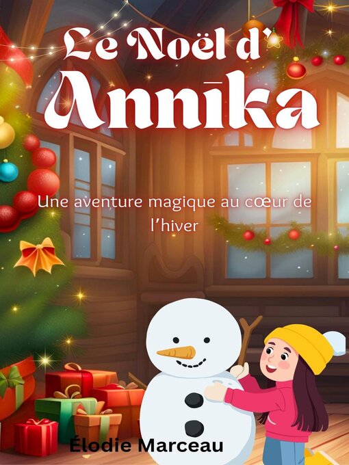 Title details for Le Noël d'Annika by Élodie Marceau - Available